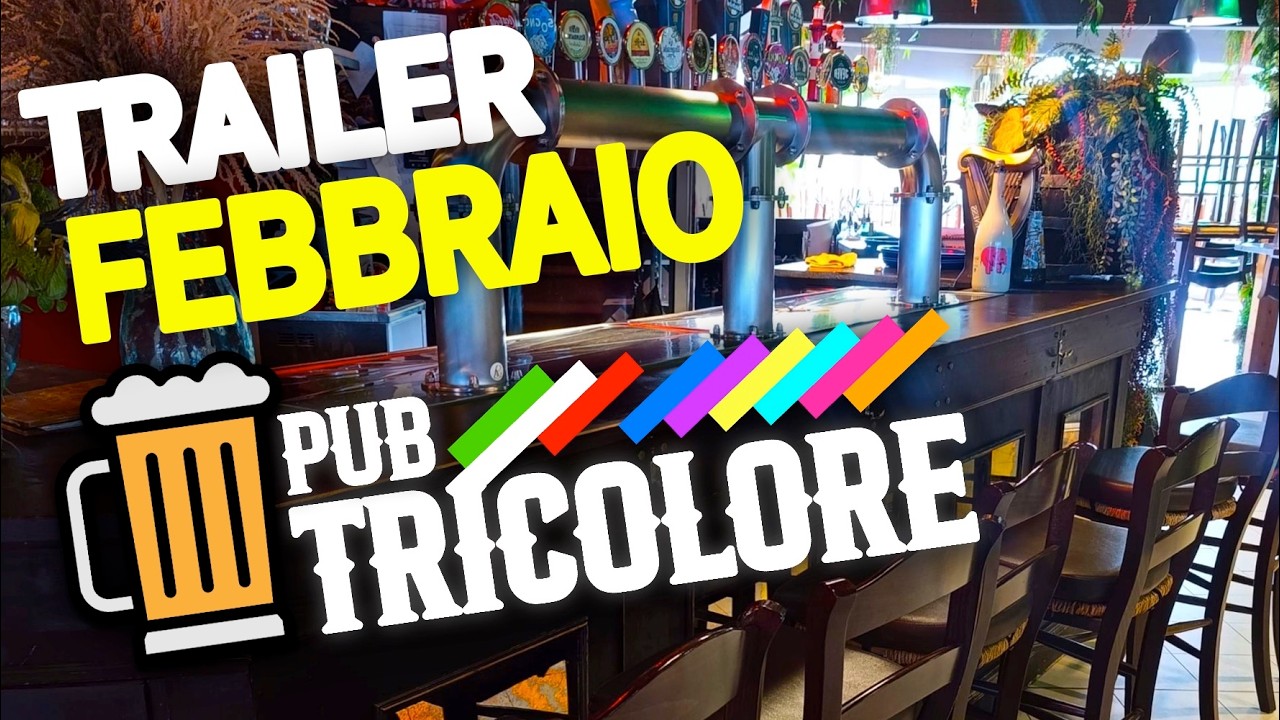 Pub Tricolore - Trailer del mese di febbraio