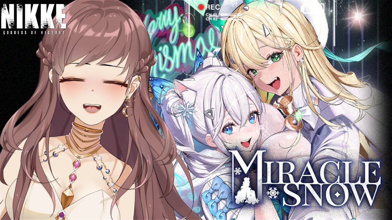 【GODDESS OF VICTORY: NIKKE】Miracle Snow Full Playthrough ♡⭑ VOD