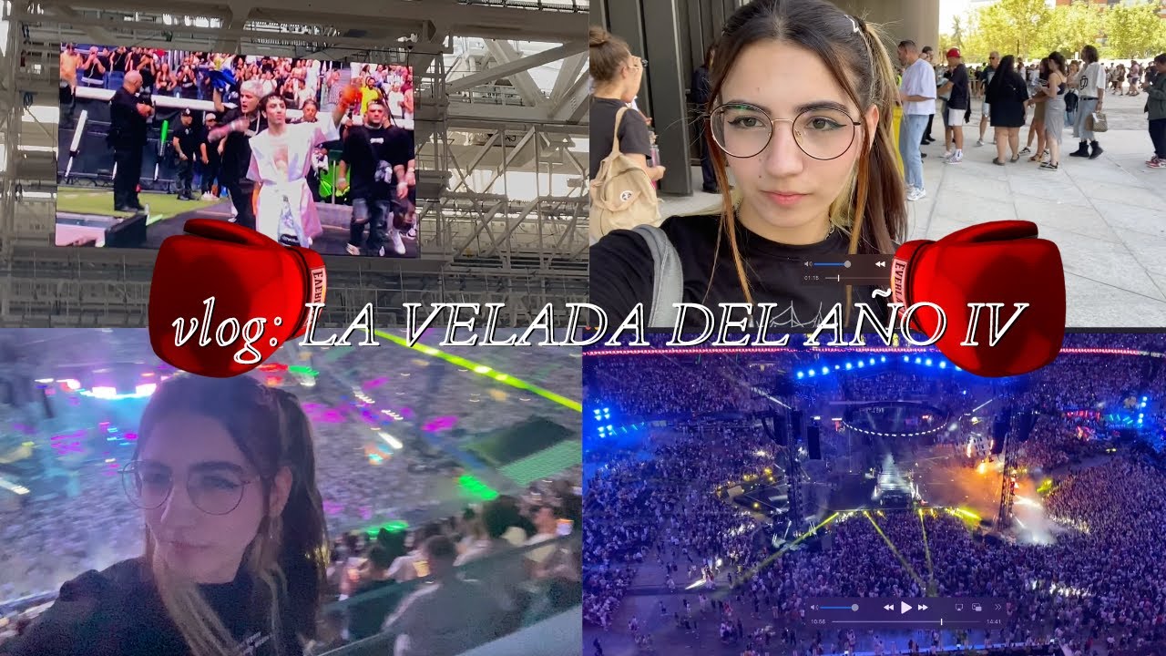 Vlog|| La Velada del año 4 desde el palco VIP, Ner113