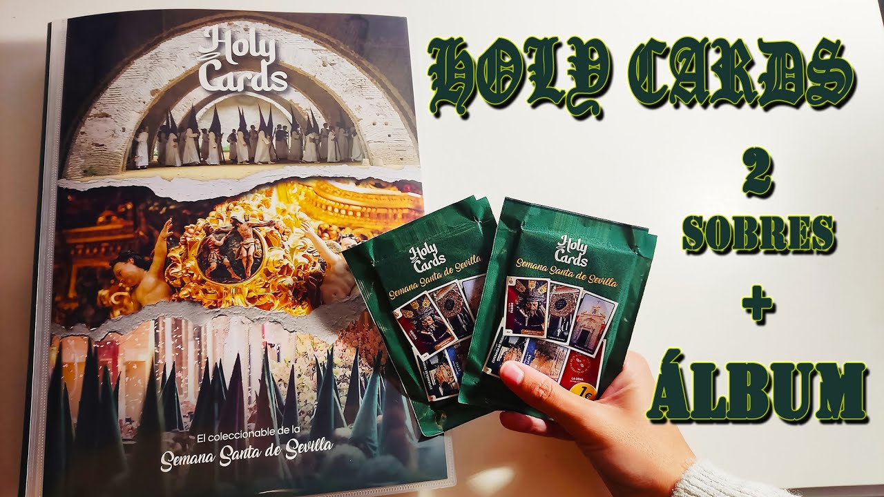 HOLY CARDS, 2 Sobres +, ÁLBUM (Pepe Pinreles) Semana Santa Cofrade
