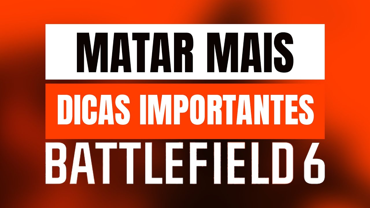 Como Matar mais no Battlefield 6