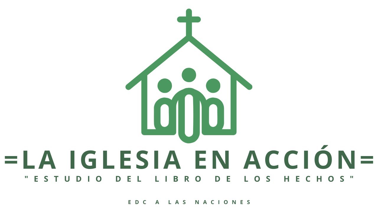 LA IGLESIA EN ACCIÓN  |  Introducción parte 1 |  Pr. Daniel Soberanes