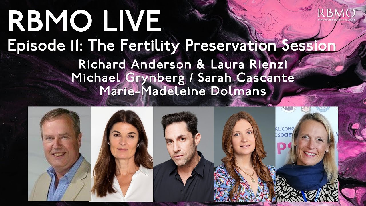 RBMO Live Episode 11: The Fertility Preservation Session