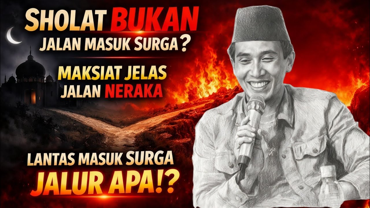 Jika Sholat Bukan Tiket Surga, Lalu Apa Jalan Keselamatan Sebenarnya?