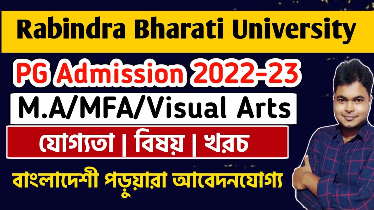 Rabindra Bharati University PG Admission 2022-23: RBU M.A: MFA: MVA Admission 2022: Eligibilty: Seat