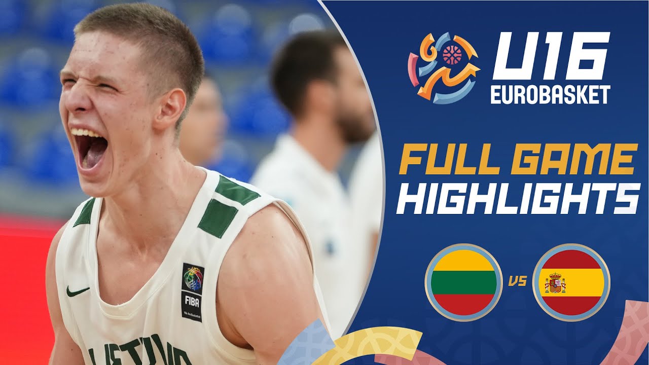 Quarter-Finals: Lithuania 🇱🇹 vs Spain 🇪🇸 | Highlights | FIBA U16 EuroBasket 2025