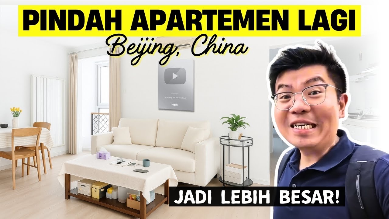 APARTEMEN BARU DI CHINA，PINDAHAN LAGI❓