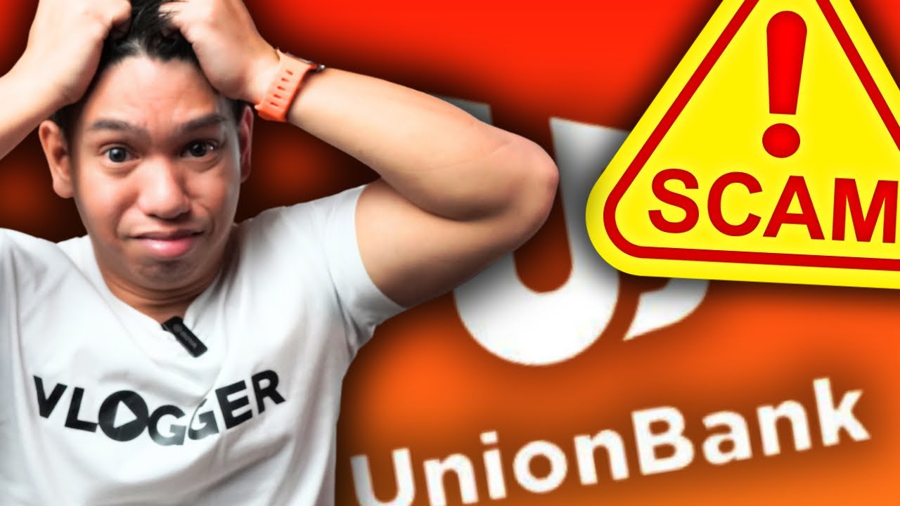 Muntik na MASCAM ang UnionBank Account ko! Share ko lang ang modus ng mga KAWATAN