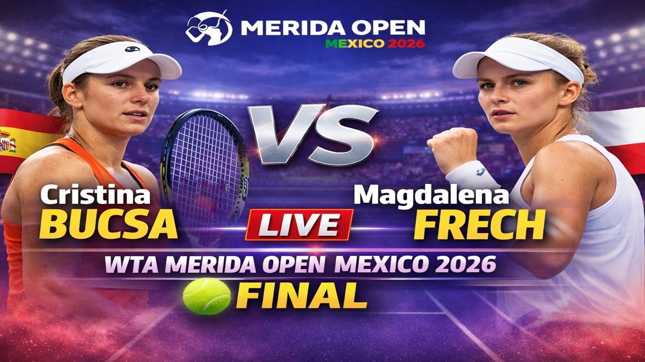 Cristina Bucsa vs Magdalena Frech 🎾LIVE TENNIS WTA MERIDA OPEN MEXICO 2026 | FINAL