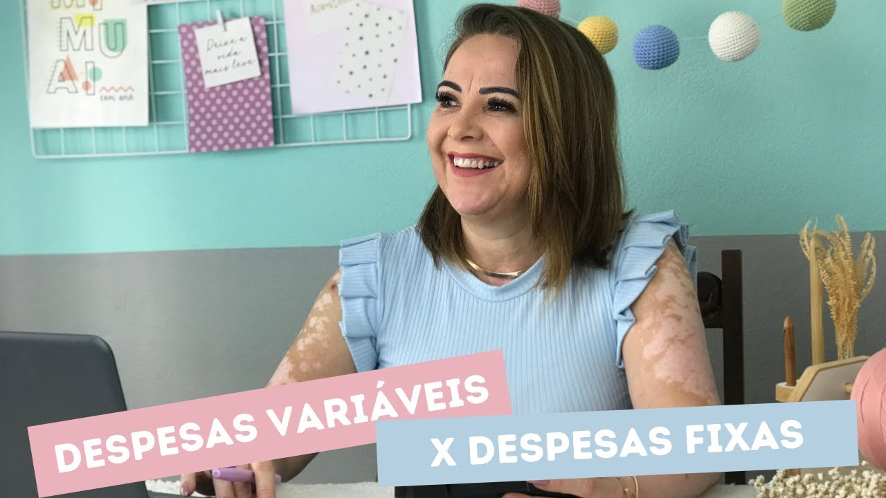 Despesas variáveis X Despesas fixas