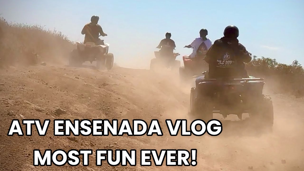 Experience The Ultimate Thrill: Atv Riding In Ensenada, Mexico With Carnival Firenze! METE AND I