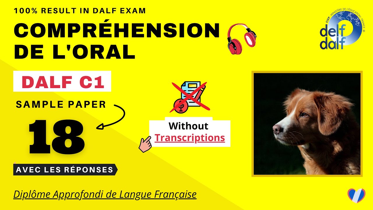 DALF C1 - Compréhension de l'oral [No. 18] | DALF C1 Listening Practice Test Online