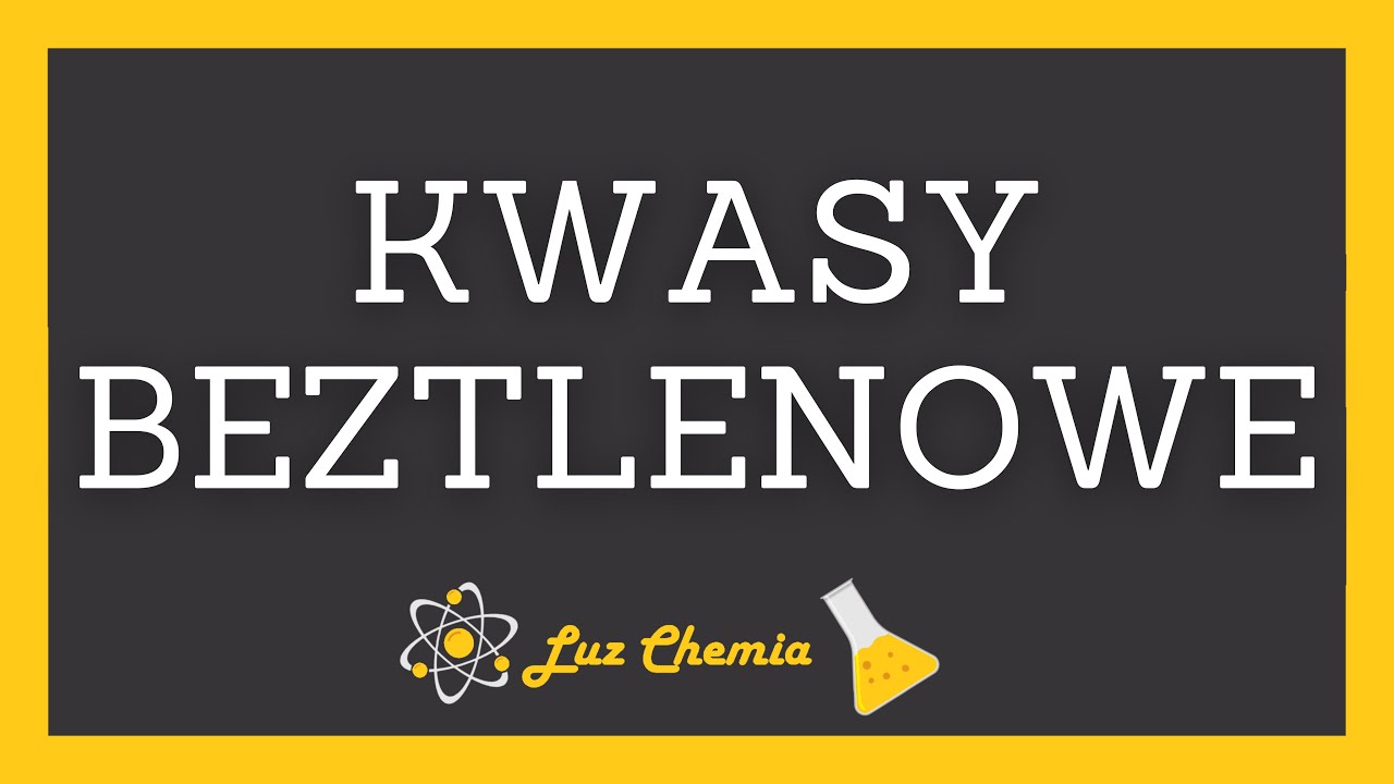 KWASY BEZTLENOWE | szkoła podstawowa, klasa 8