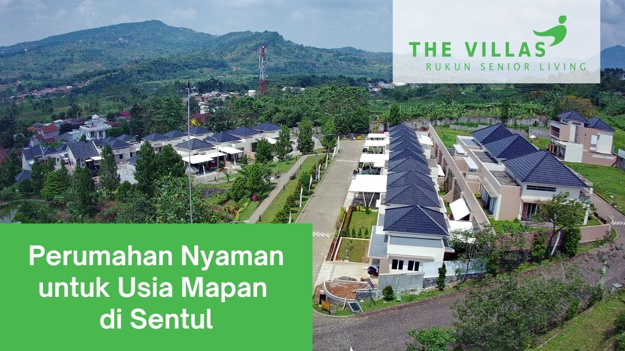 The Villas - RUKUN Senior Living  |  Perumahan ramah senior di Sentul, Bogor