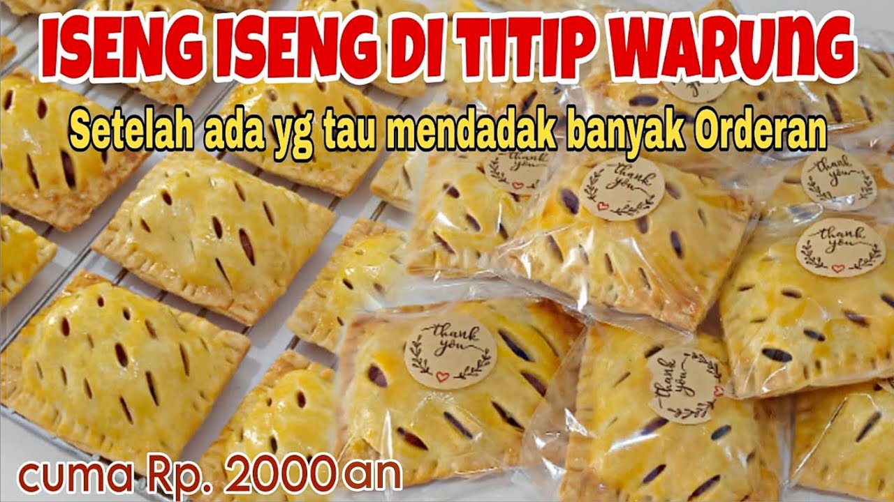 MENDADAK BANYAK ORDERAN SETELAH ISENG JUALAN TITIP DI WARUNG TERBARU CUMA 2000AN