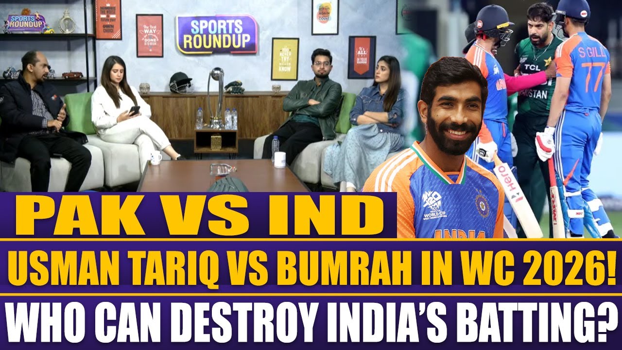 PAK Vs IND | Who CAN Destroy India’s Batting? | Usman Tariq Vs Bumrah In WC 2026! | Sports Roundup