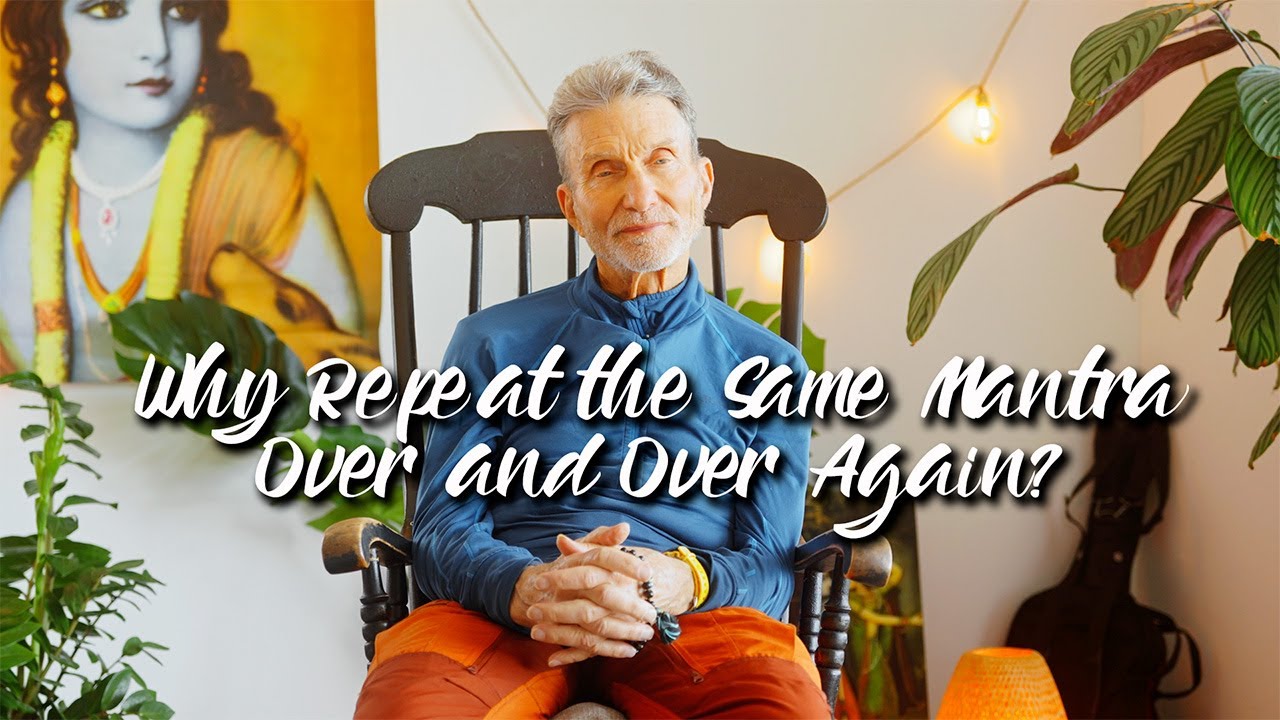 Why Repeat the Same Mantra Over and Over Again?