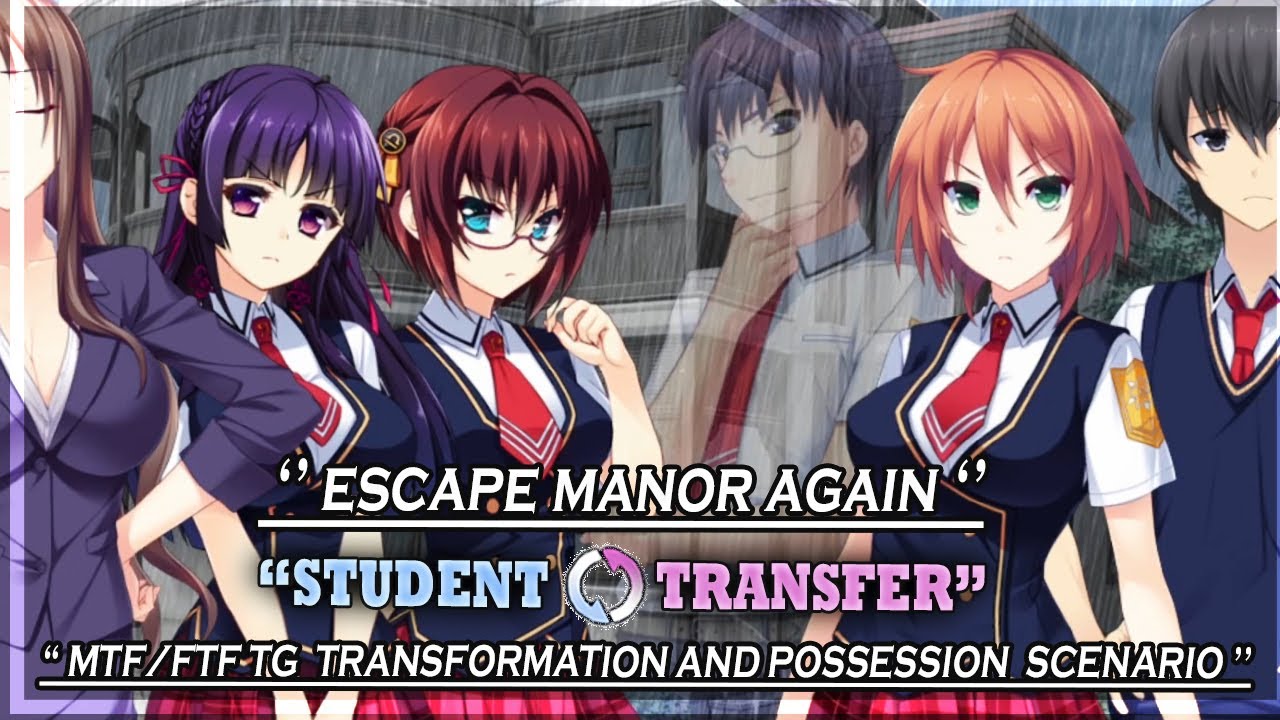 Student Transfer | Escape Manor (Again) Scenario | MTF/FTF Possession | Part 1 | Gameplay #745