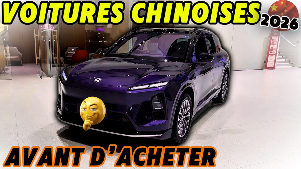 Acheter voiture chinoise en 2026 génie… ou grosse erreur