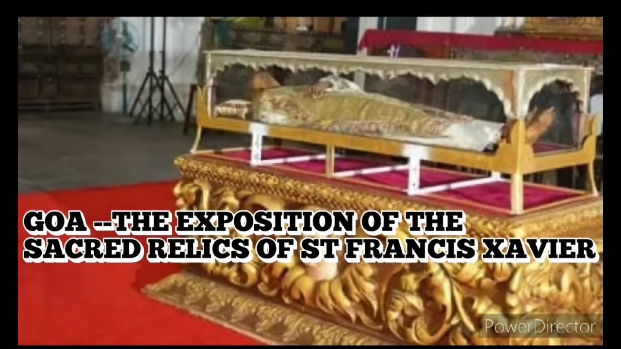 GOA - EXPOSITION OF THE SECRED RELICS OF St. FRANCIS XAVIER