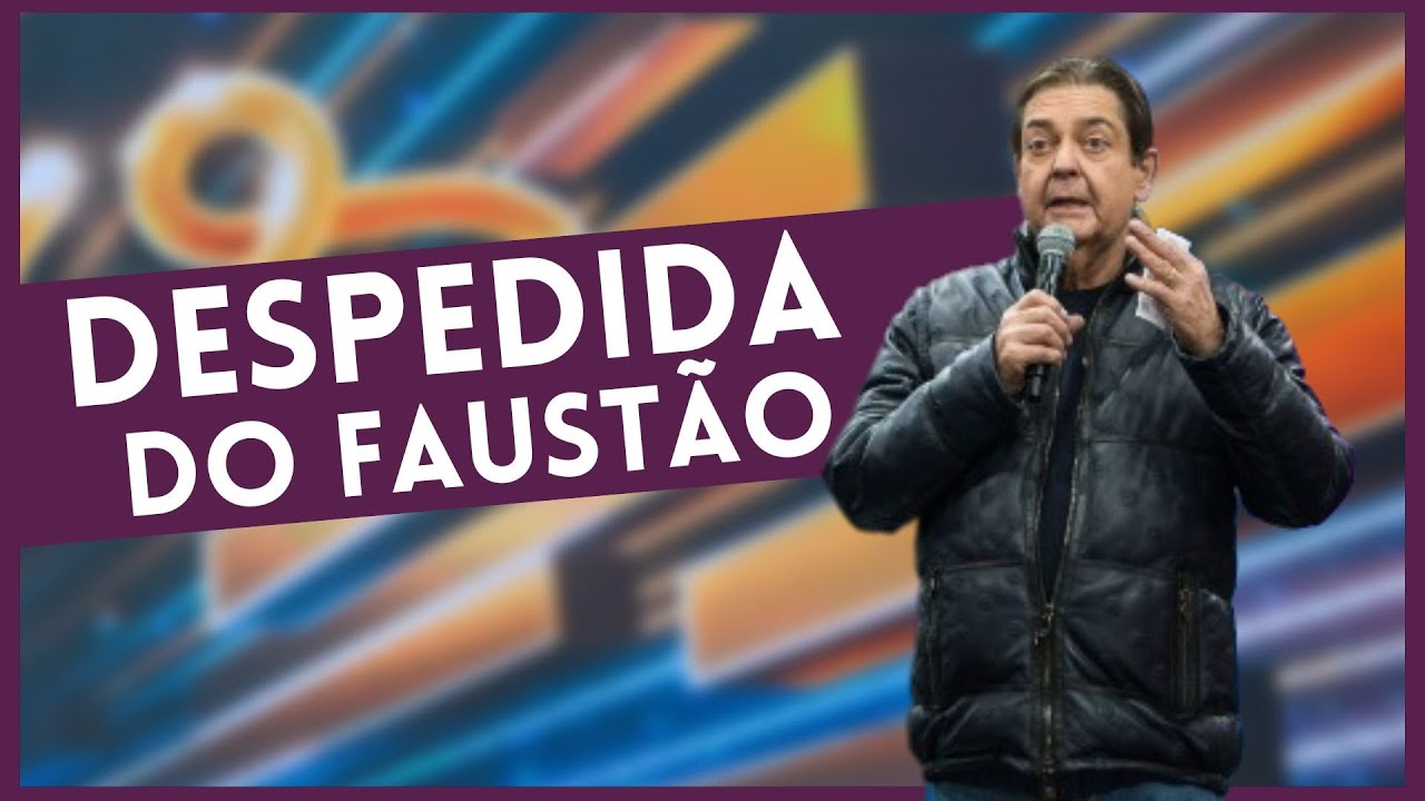 Faustão se despede da audiência da Band: 