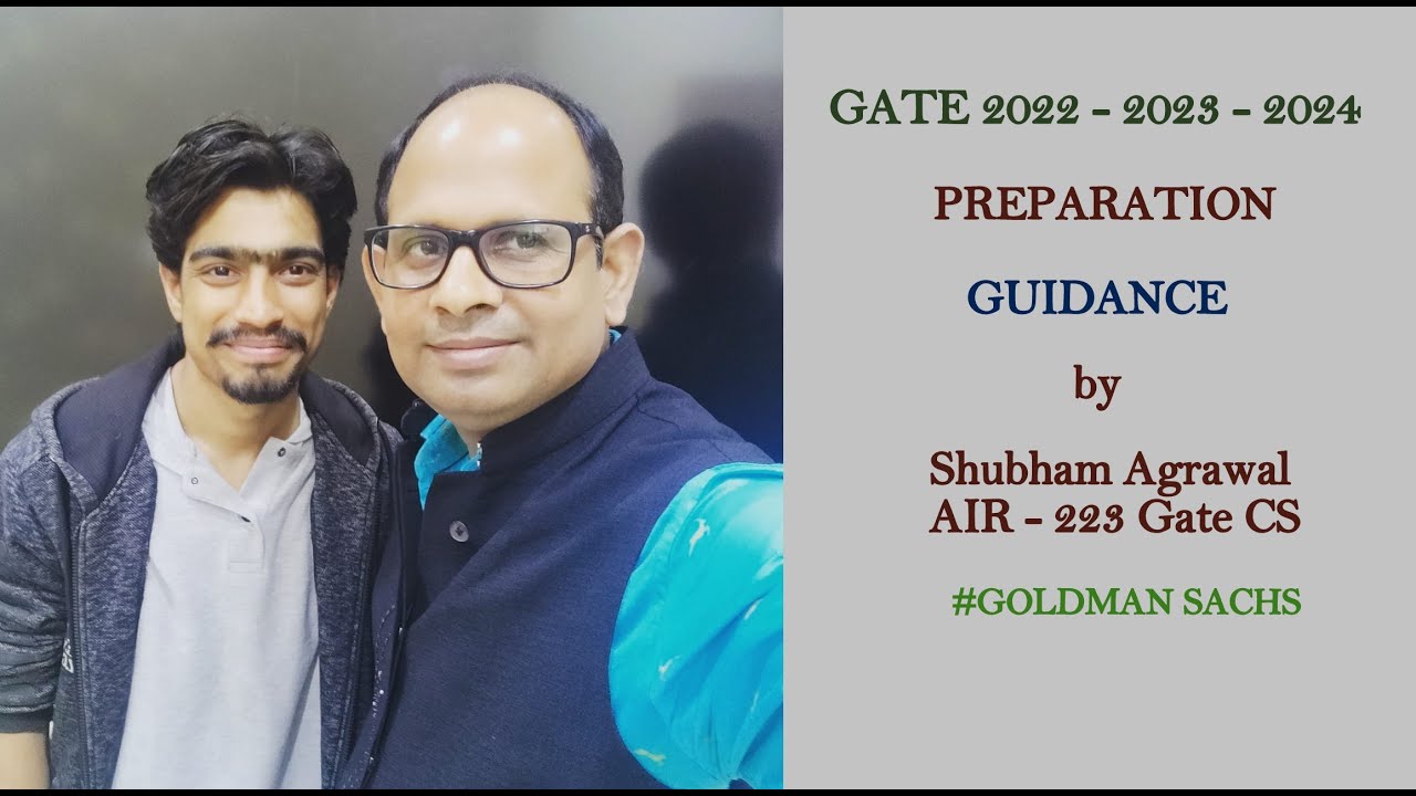 Live GATE Preparation Guidance |  Shubham Agrawal  | AIR 223 | GATE 2022 - 2023 | CS | IT | iGate B