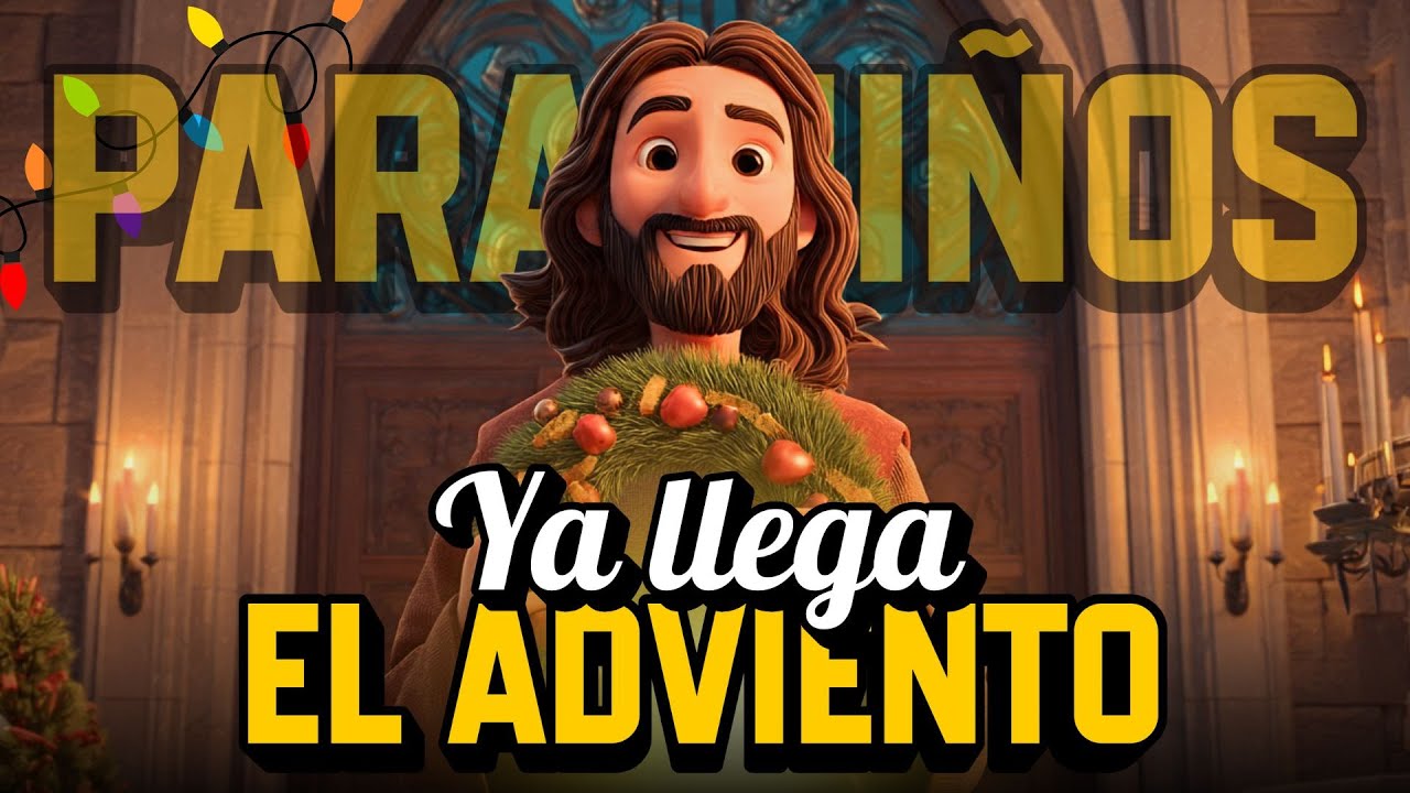 🎄 &iquest;QU&Eacute; es el ADVIENTO? | EXPLICADO para NI&Ntilde;OS 🕯️| PequeFe