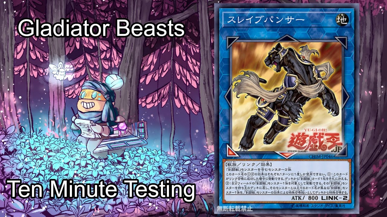 GLADIATOR BEASTS - Ten Minute Testing 7/5/19