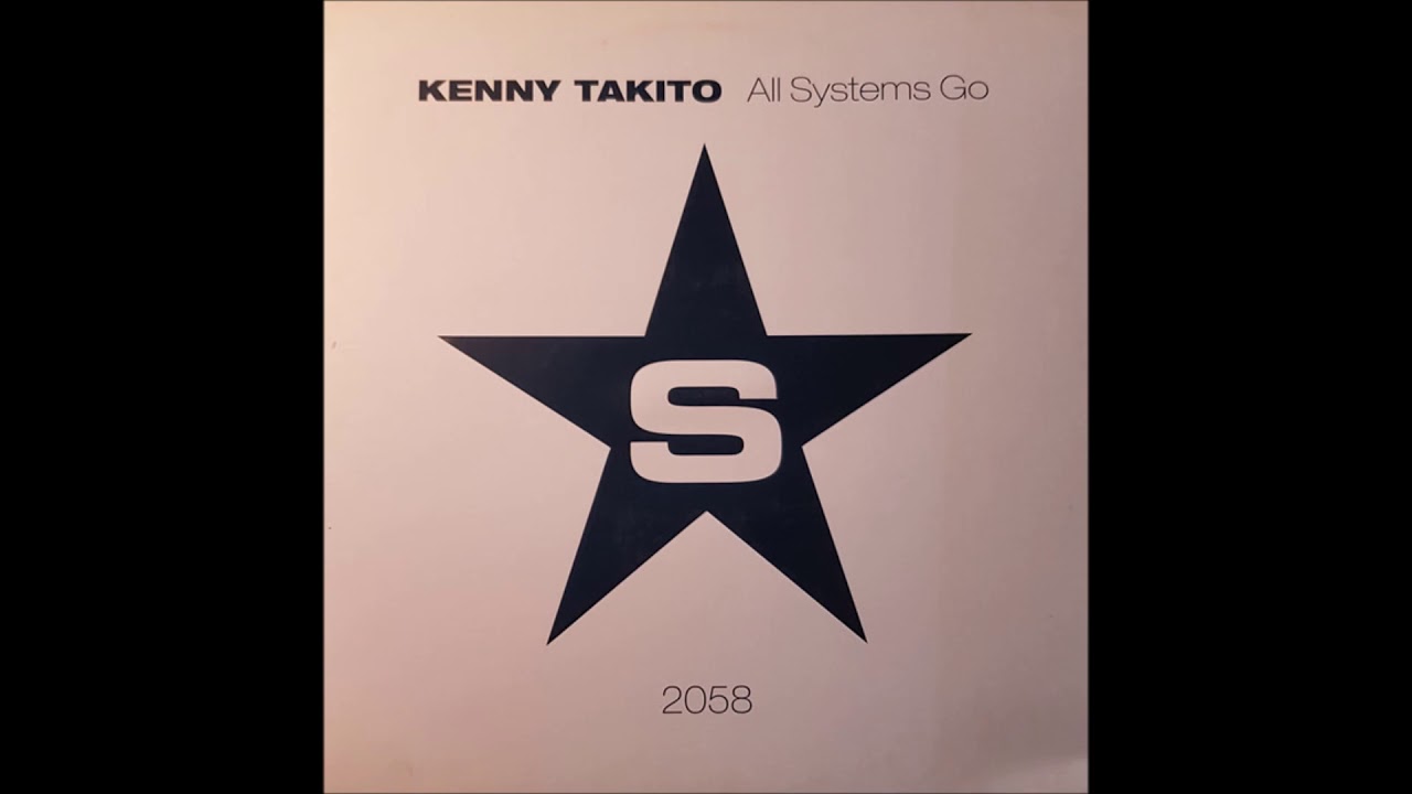 Kenny Takito - All Systems Go (Original Mix) -2002-