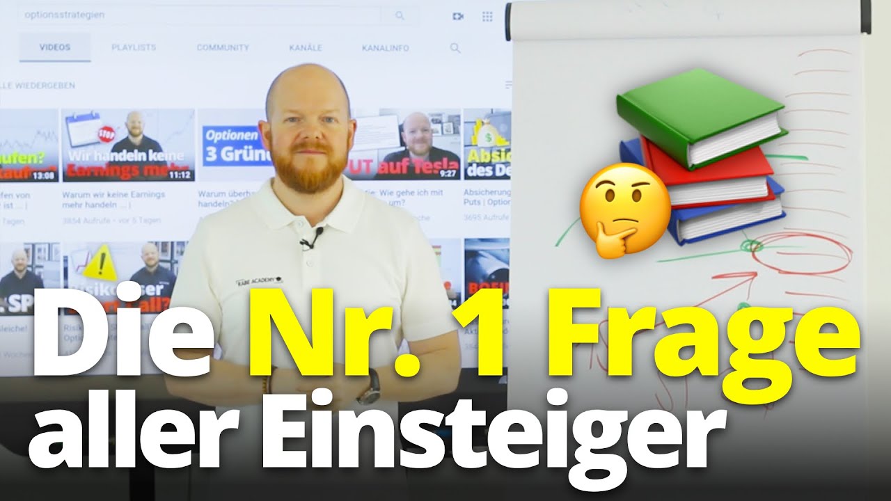 Die #1 Frage aller Einsteiger | Optionsstrategien