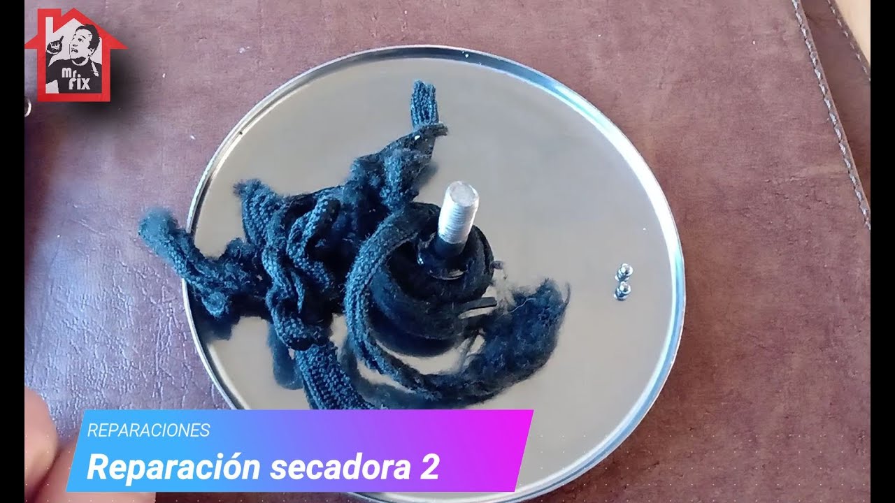 Reparacion Secadora A FONDO!