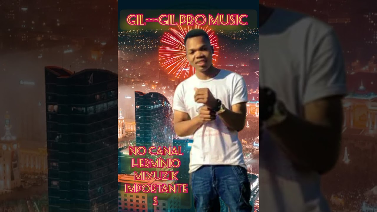 Gil---gil pro music miyo ---mitor--audio-ofcial--2025🎵🎼🎼🔥