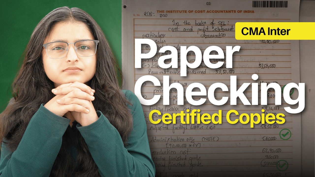 How ICMAI Checks CMA Papers | Certified Copies Analysis