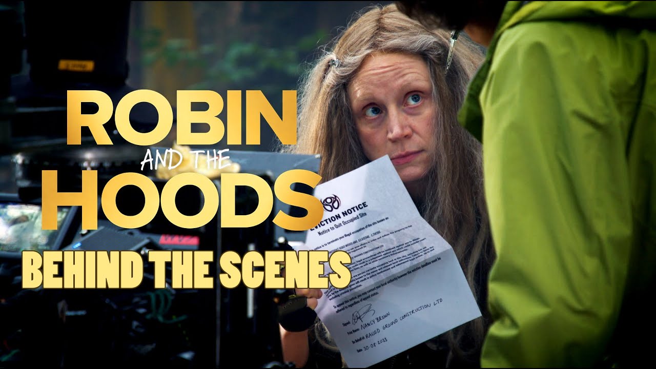 Behind The Scenes of ROBIN AND THE HOODS