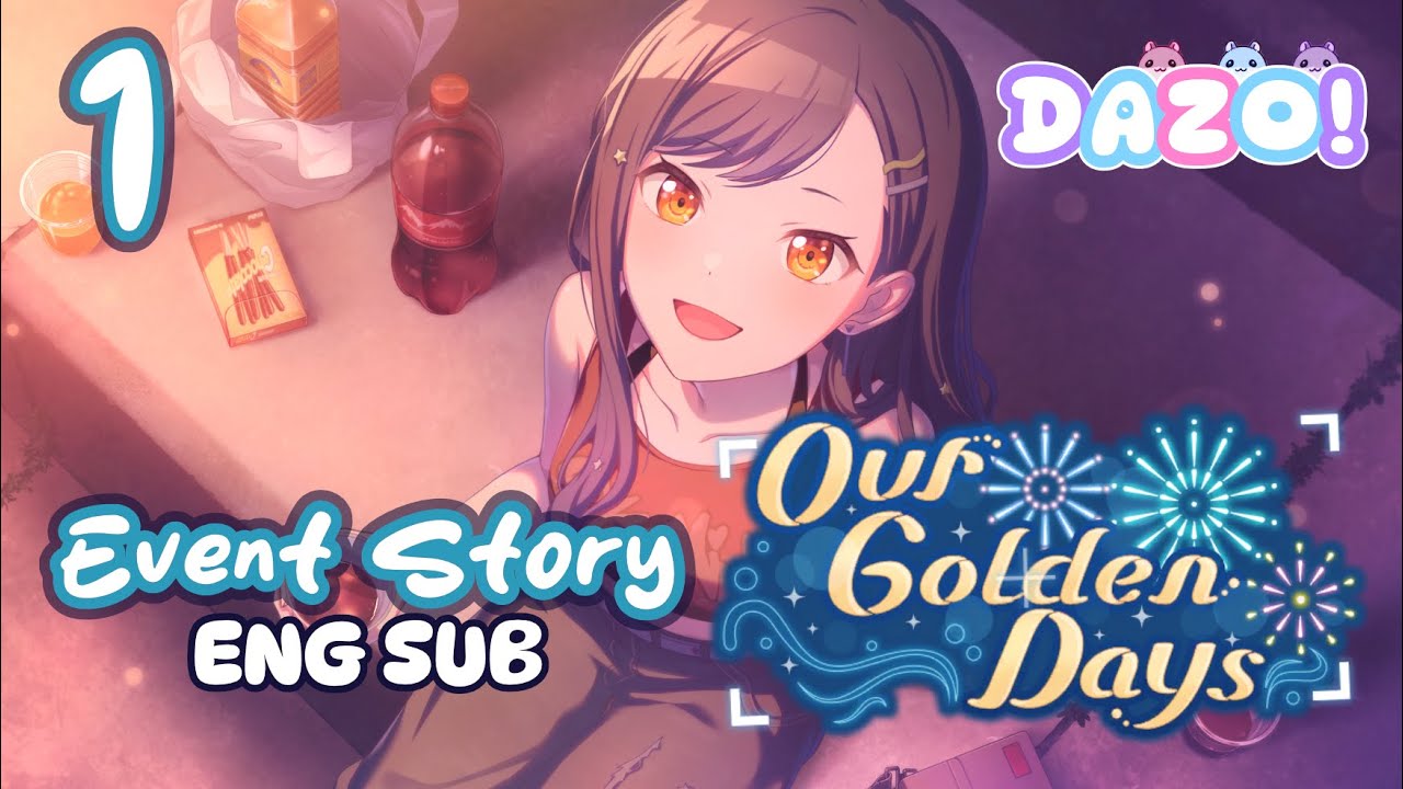 Our Golden Days - Chapter 1 [ENG SUB] - Project Sekai