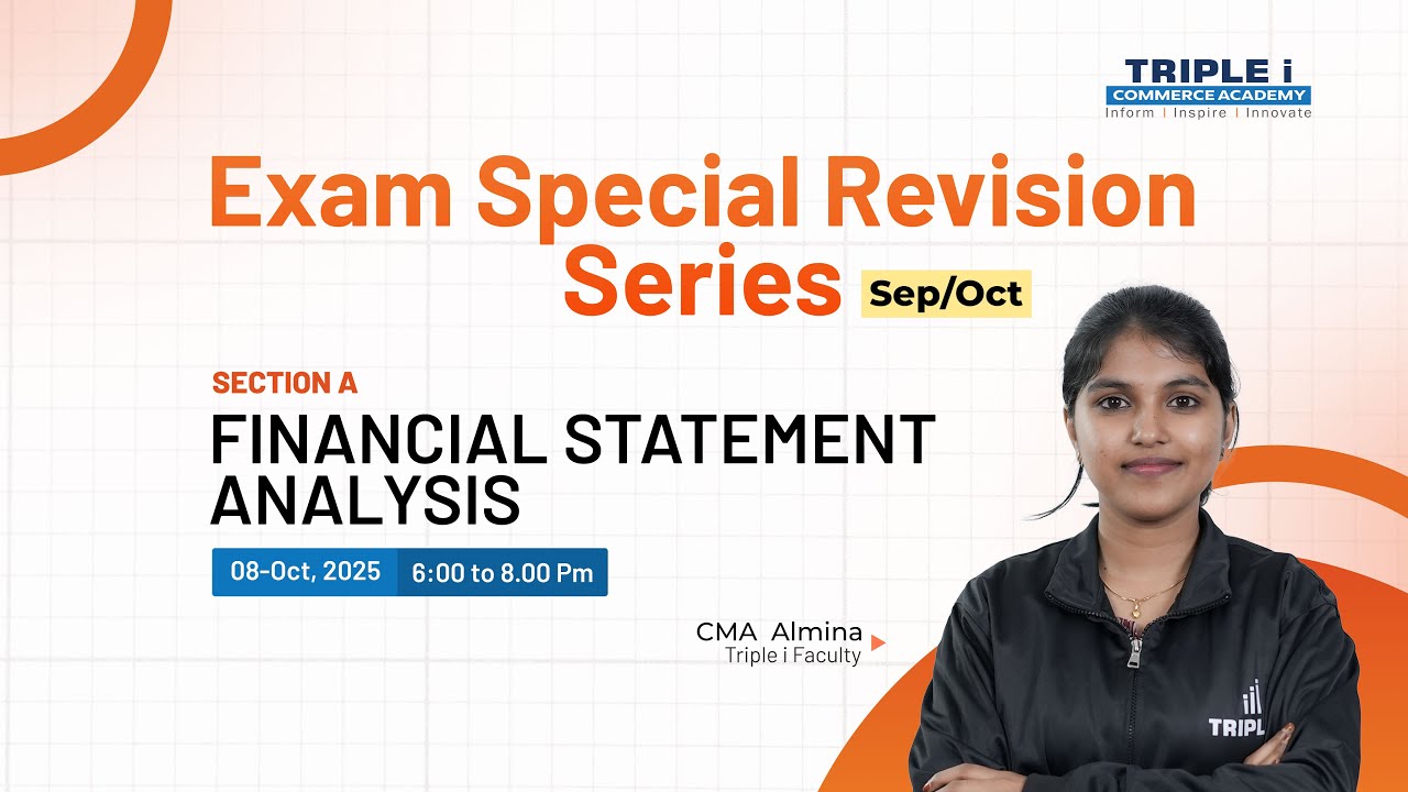 CMA USA | Exam Revision Series - Sep\Oct | FINANCIAL STATEMENT ANALYSIS( Section A )  | CMA ALMINA