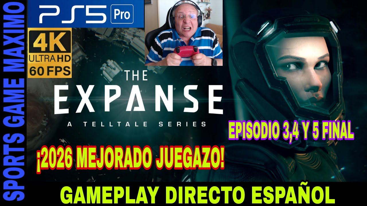 2026 4K/60FPS - THE EXPANSE: TELLTALE SERIES, EPISODIOS 3 Y 4 (PS5 PRO) GAMEPLAY ESPAÑOL