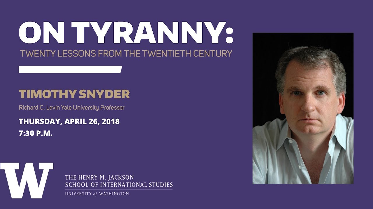 On Tyranny: Twenty Lessons from the Twentieth Century