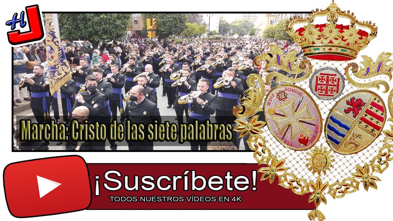 🎼 Marcha: Cristo de las siete palabras 🎺 CCyTT Jesús Nazareno 🥁 4K  📹