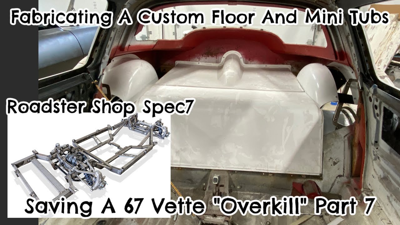 Making A Custom Rear Floor And Mini Tubs For A C2 Vette RS Chassis.  Creating A N03 Big Tank Tribute