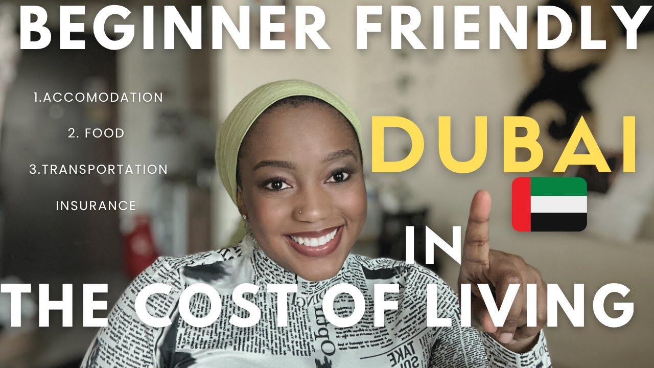 THE COST OF LIVING IN DUBAI FOR BEGINNERS | JOB SEEKERS