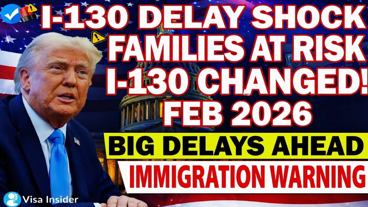 ⚡ I-130 Processing Changes (Feb 2026) – Positive News for Families
