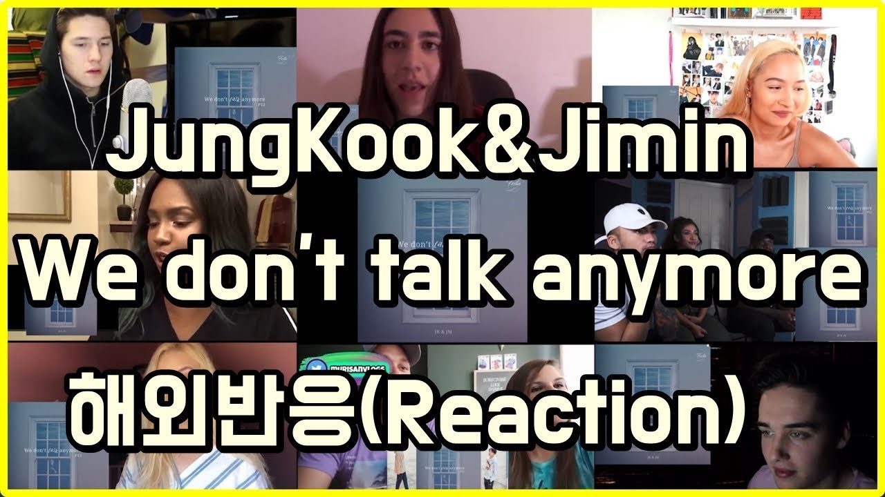 (Kpop Reaction/케이팝 해외반응) 정국&지민(Jungkook&Jimin) - 'We don't talk anymore' Reaction  Mashup