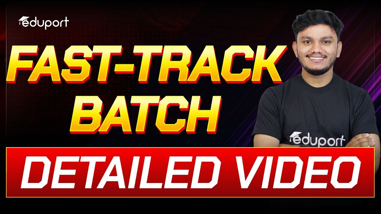 Fast Track Batch Detailed Video | Eduport SSLC