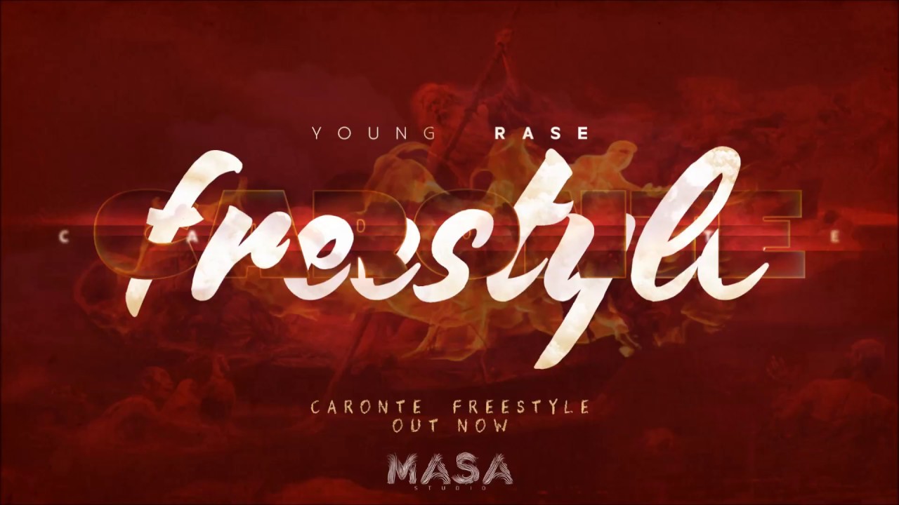 YOUNGRASE- CARONTE FREESTYLE
