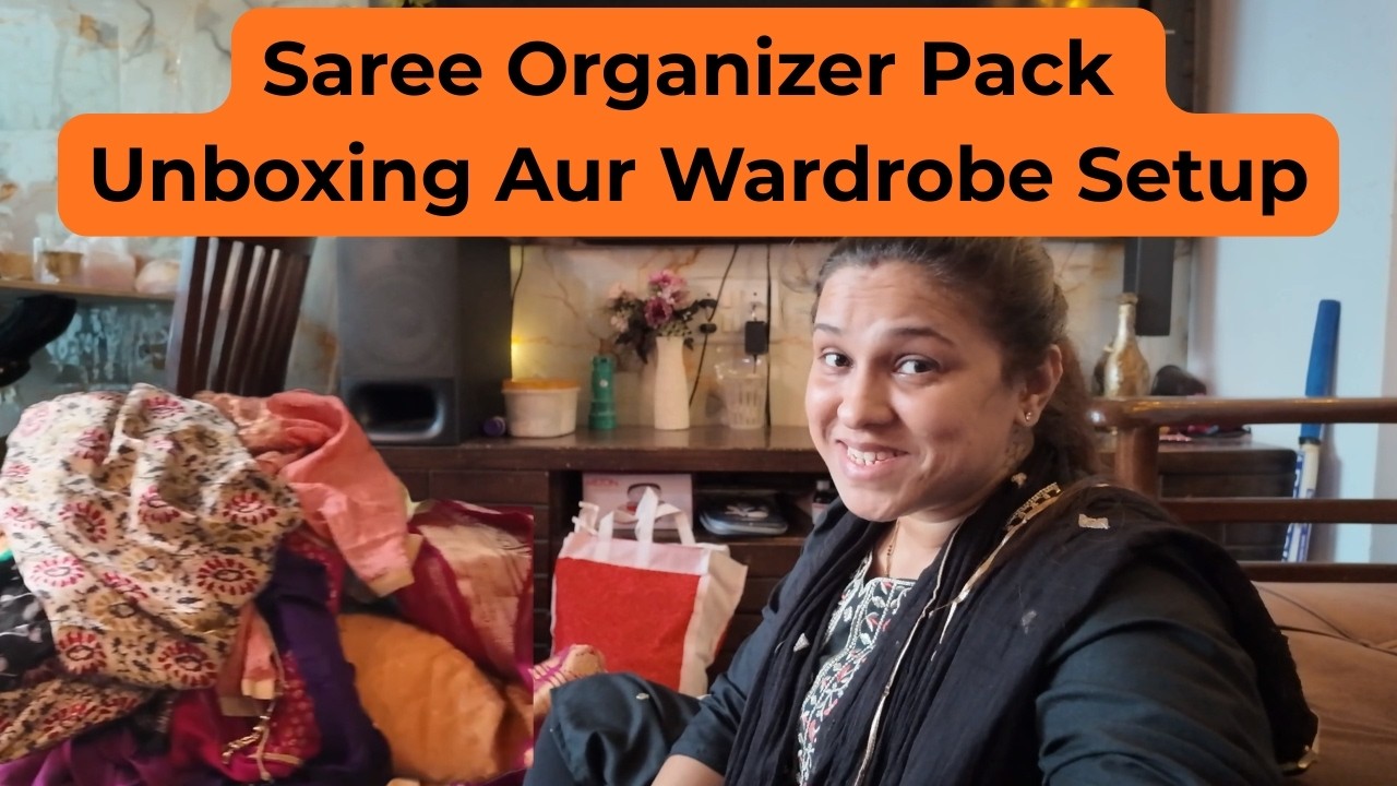 Saree Organizer Pack Unboxing Aur Wardrobe Setup | Daily Family Vlog