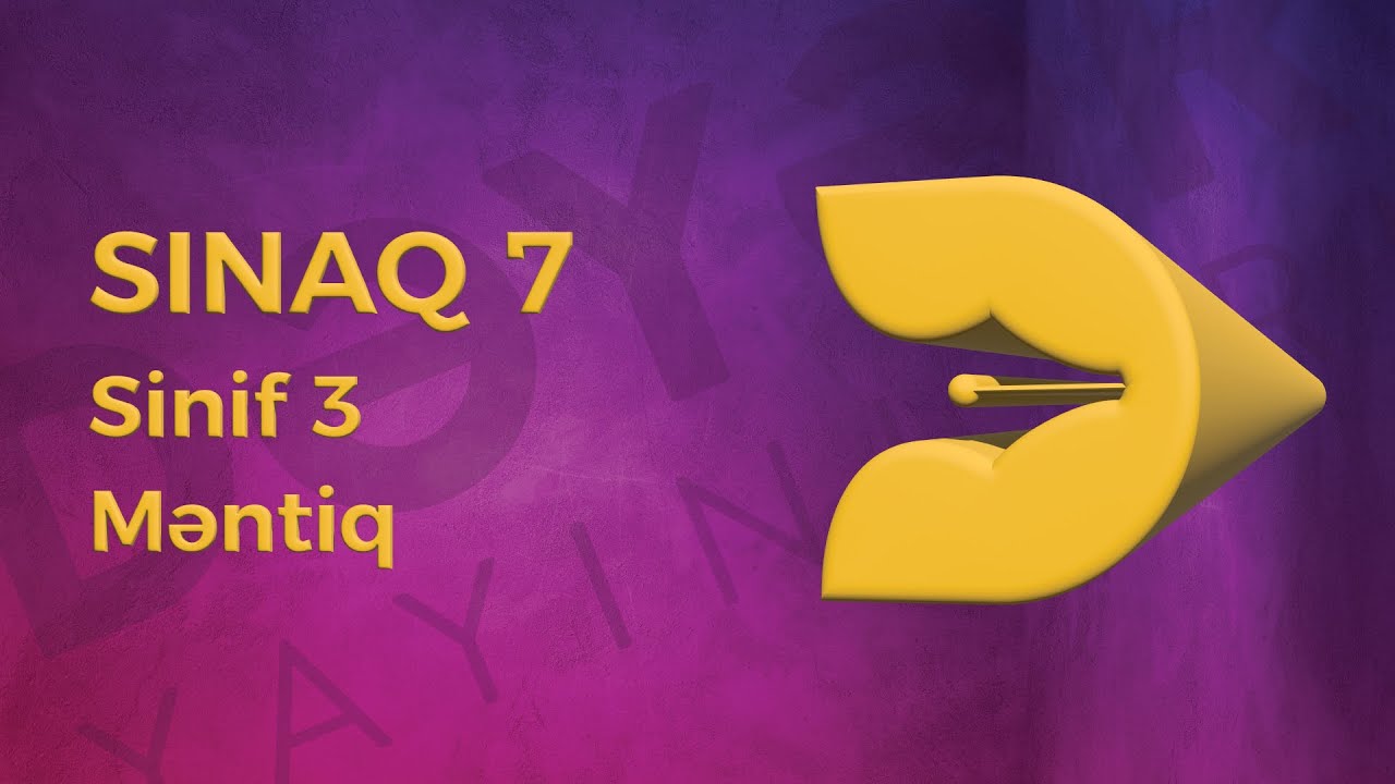 Məntiq 3-cü sinif - Sınaq 7
