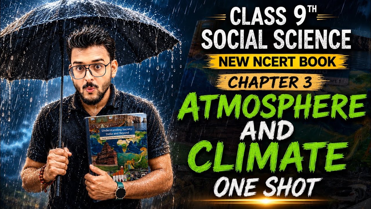 🔥Class 9th|Social Science|Chapter-03| Atmosphere & Climate|New NCERT|Pranav Pandey
