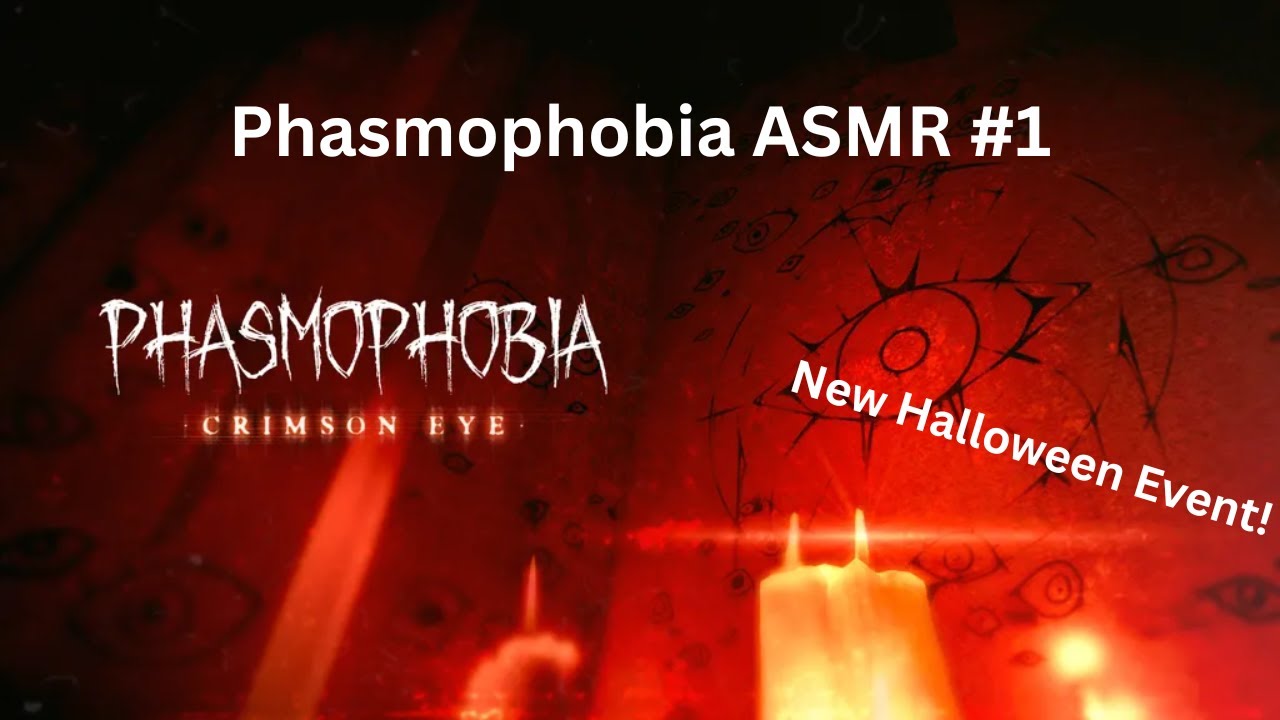 Phasmophobia ASMR #1 (Close Whispers)