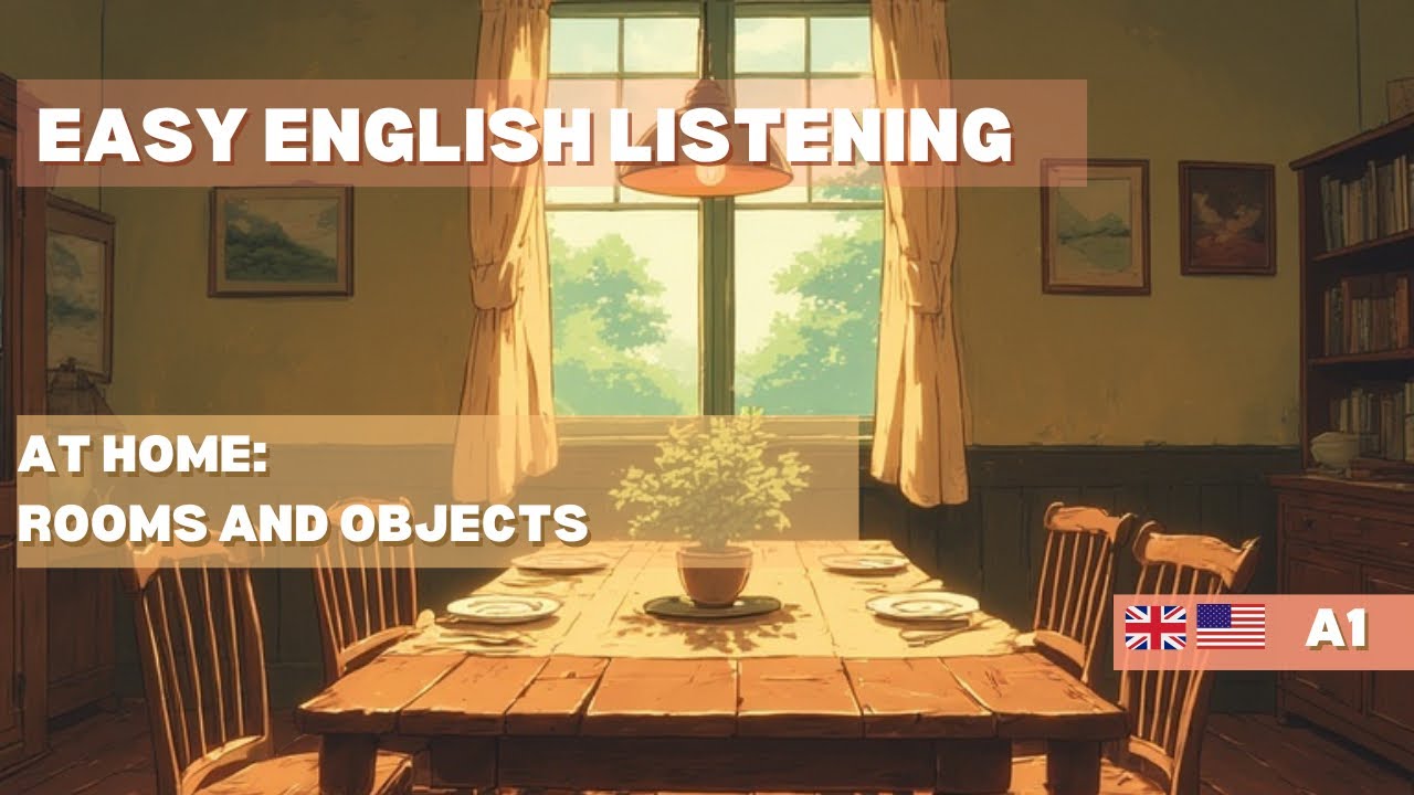 At Home: Rooms and Objects | Everyday English (A1–A2)
